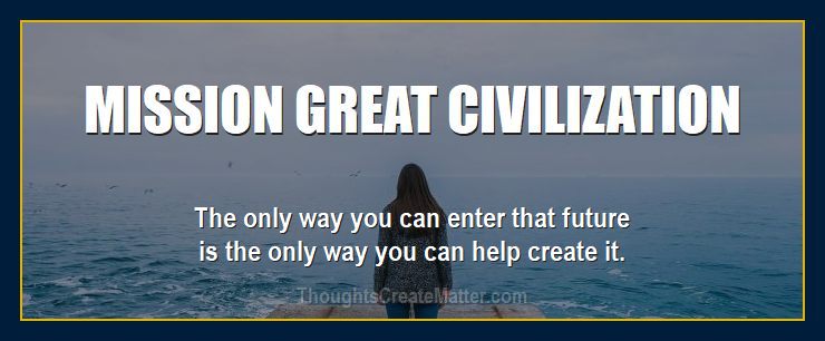 Mind over matter presents mission great civilization