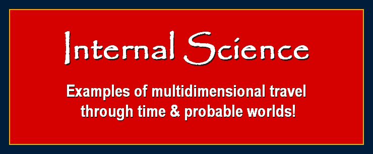 Examples of multidimensional travel through time inner probable worlds universes 