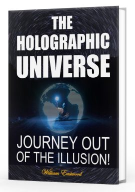 Holographic Universe book by Eastwood thoughts form matter create events