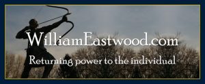 William Eastwood website returning power to the individual.