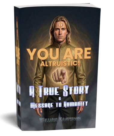 You Are Altruistic book William Eastwood Dragon Slayer