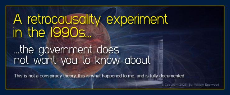 Eastwood 1990s retrocausality time experiment to assist humanity