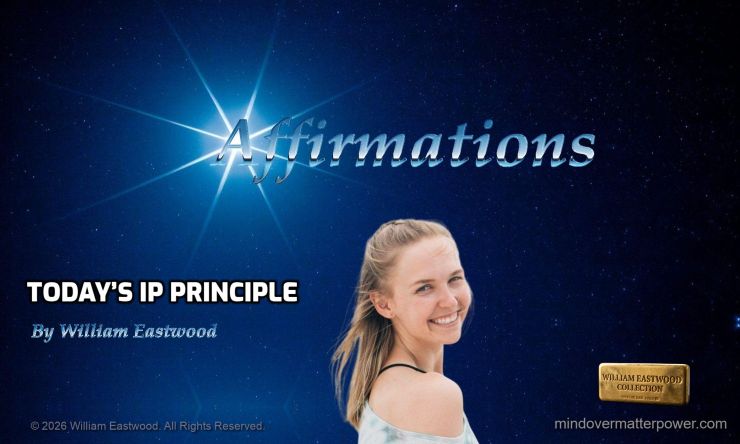 Free online daily affirmations manifest instantly IP principles
