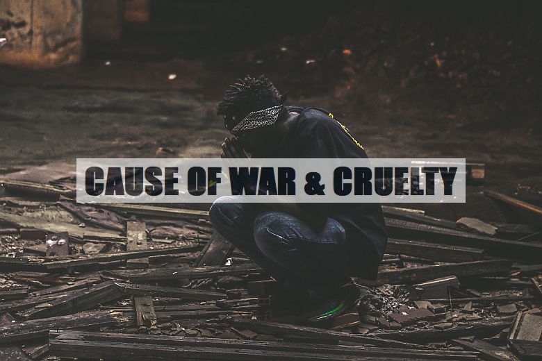 cause-of-violence-war-terrorism-crime-cruelty-780