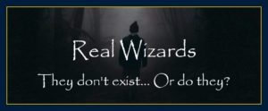 Wizards do exist