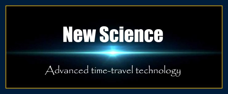 New Science advanced time-travel interdimensional technology