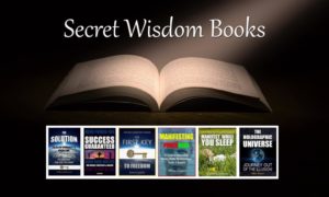 Secret Wisdom: Books By William Eastwood - Solve Problems & Achieve Goals dreams