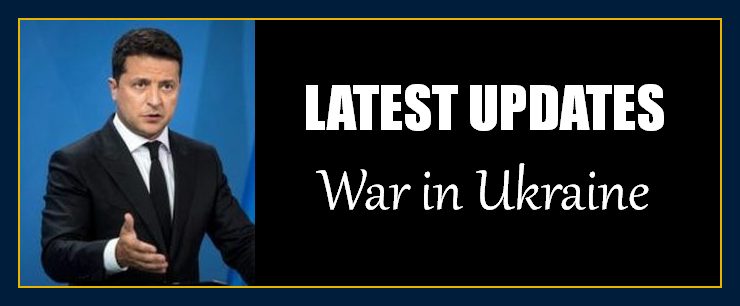 Latest updates war in Ukraine What is Zelensky doing to stop Putins military and to attack Russia will lose