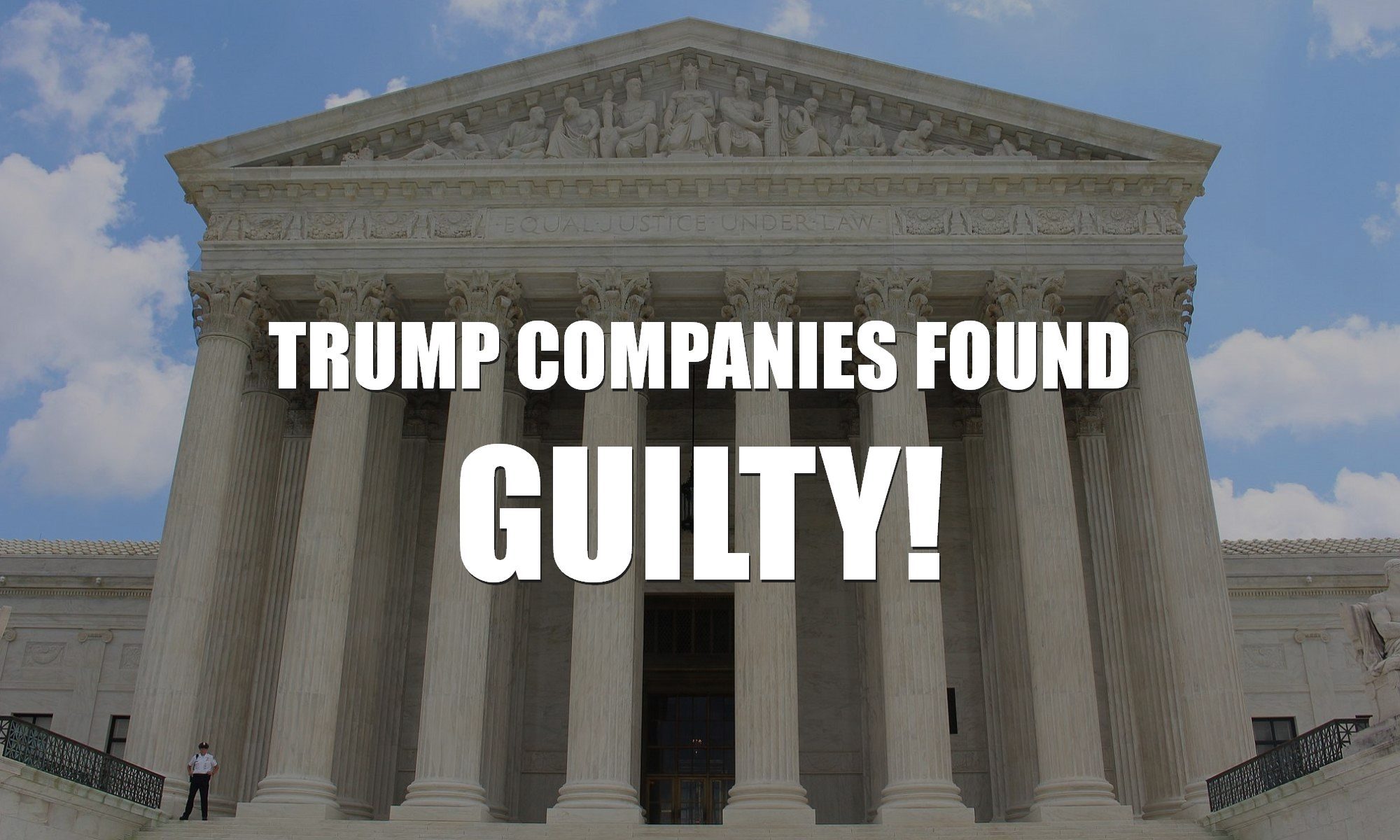 What will happen to the Trump company family business? What will happen to Trump as a result of the family business guilty verdict?