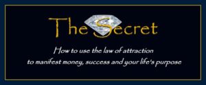 How to use the secret law of attraction