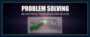 Advanced-Metaphysical-Problem-Solving-Method-how-New-Superior-Approach