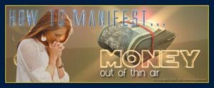 How to manifest money