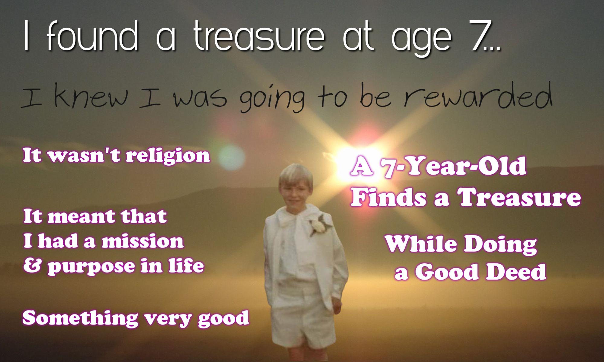 A 7-Year-Old Finds a Treasure While Doing a Good Deed