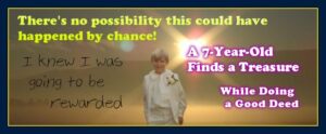 7-year-old finds treasure doing good deed